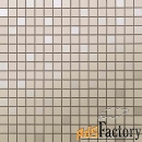 мозаика atlas concorde arkshade 9aqp taupe mosaico q 30.5x30.5