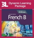 french b for the ib diploma second edition dynamic learning package