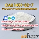 CAS 1451-82-7 2B4M +44734494093
