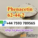 Cas 62-44-2 Phenacetin powder high purity