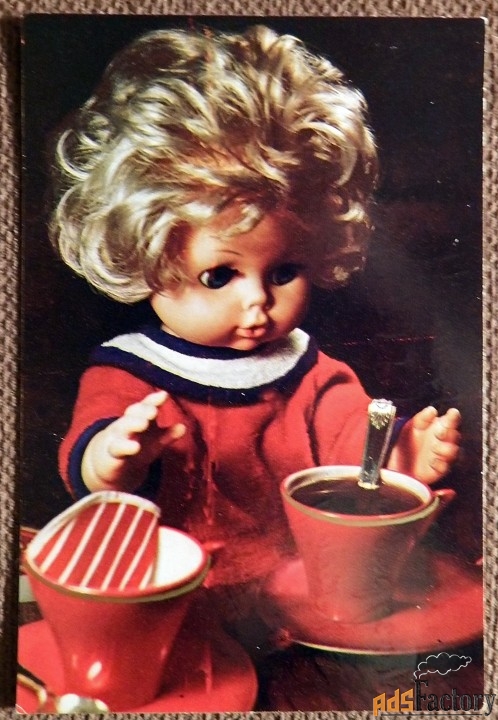Открытка. Без чаю я скучаю. Кукла. 1971 год
