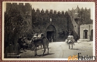 Антикварная открытка Иерусалим. Дамасские ворота. Израиль